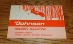 Original 1974 Johnson Golden Phantom J265RC Snowmobile Owners Operators Manual. Fixed Price $50.00.