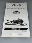 Arctic Cat Snowmobile MANUAL,OPERATORS-2025 Ac 858 (e/f) 2264-039. Fixed Price $164.95.