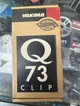 Yakima Q73 Clip #0673. Fixed Price $10.00.