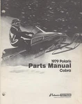 1979 Polaris Snowmobile Cobra Parts Manual P/n 9910564 (856). Fixed Price $24.19.