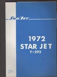 1972 Sno-jet Snowmobile Star Y-292 Engines Parts Manual. Fixed Price $39.59.