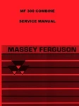 Massey Ferguson MF-300 MF300 Combine Service Shop Manual. Fixed Price $25.83.
