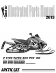 Arctic Cat 2013 F1100 Turbo Sno Pro Rr Parts Manual New. Fixed Price $27.00.