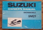 Vintage Suzuki SM21 Snowmobile Owners Manual 1973 Wiring Diagram Maintenance. Fixed Price $24.95.