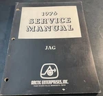 1976 Arctic Cat Snowmobile Jag Service Manual P/n 0153-089 (230). Fixed Price $29.99.