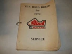 Bolens Sprint Bold Breed For 1972 Service Manual 2Z293 Dealer. Fixed Price $65.00.