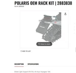 New Polaris Oem 2883838 Voyageur 144 Brake Light Support Kit. Fixed Price $40.00.