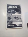 2006 Arctic Cat Snowmobile Operators Manual Part Number 2257 327. Fixed Price $15.00.