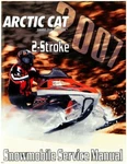 2007 Arctic Cat All 2-STROKE Snowmobile Service Manual : 2257-764. Fixed Price $126.00.