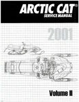 2001 Arctic Cat Snowmobile Service Repair Manual Volume : 2256-364. Fixed Price $103.97.