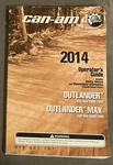 2014 Can Am Brp Operator S Guide Outlander 500/650/800R/1000 Max Part 219001157. Fixed Price $9.99.