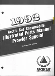 1992 Arctic Cat Snowmobile Illustrated Parts Manual Prowler Special 0650-197. Fixed Price $12.75.