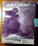 Ski-doo 1999 Tundra Touring Formula Skandic Snowmobile Shop Service Manual Vol. Fixed Price $40.00.
