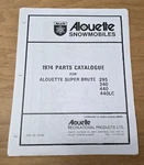 Genuine 1974 Alouette Super Brute Snowmobile Parts & Accessory Manual 20 Pages. Fixed Price $59.99.