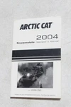 2004 Arctic Cat Snowmobile Operator's Manual P/n 2256-790 Usa. Fixed Price $20.97.
