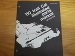 1980 Arctic Cat Illustrated Parts Manual Trail 0185-152. Fixed Price $30.00.