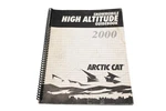 Oem Arctic Cat 2256-260 High Altitude Guide Book Qty 1. Fixed Price $21.95.