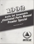 1992 Arctic Cat Snowmobile Prowler Special Parts Manual P/n 0650-197. Fixed Price $24.19.