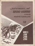 1969 Johnson Skee-horse 25 Hp Snowmobile Parts Manual J1590,J2090, & J2095. Fixed Price $32.99.