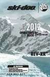 Ski-doo Owners Manual Book Rev-xr 2012 Grand Touring Se 1200 4-TEC. Fixed Price $19.50.