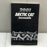 Arctic Cat 2001 Snowmobile Operators Manual. Fixed Price $34.99.