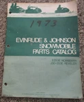 1973 Evinrude Johnson E253E Norseman J30-253E Reveler Snowmobile Parts Catalog. Fixed Price $27.00.