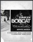 1971 Evinrude Bobcat Snowmobile Service & Parts Manual 83 Pages. Fixed Price $19.95.