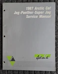 1987 Arctic Cat/ Jag, Panther, Super Snowmobile Service Manual P/n 2254-351. Fixed Price $36.99.