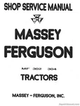 Massey Ferguson Mf 302 304 Tractor 320 Backhoe Service Manual. Fixed Price $61.55.