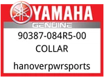 Yamaha Oem Part 90387-084R5-00 Collar. Fixed Price $9.49.