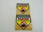Danger Keep Hands & Feet Away - Decals PACK/2. Fixed Price $7.00.