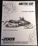 2009 Arctic Cat Snowmobile Crossfire 600 Efi Parts Manual P/n 2258-241 (507). Fixed Price $32.99.