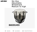 Ski-doo Oem 16.5"-18.5" Adjustable Windshield Medium To High- 860201493. Fixed Price $274.99.