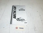 Arctic Cat 2003 Zr 900 Snowmobile Operators 2256-590. Fixed Price $89.95.