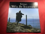 A4-78 Sting We Ll Be Together .. Single 1987 SP-12251. Fixed Price $24.95.