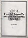 1993 Arctic Cat Snowmobile Kitty Illustrated Parts Manual P/n 2254-852. Fixed Price $16.49.