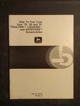 John Deere Fine Tune 79 80 81 Trailfire Liquifire Sportfire Snowmobile Manual. Fixed Price $19.00.