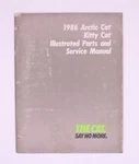 Arctic Cat 1986 Kitty Illustrated Parts And Service Manual. Fixed Price $23.99.