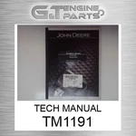 TM1191 Tech Manual Fits John Deere (surplus Open Box). Fixed Price $84.99.