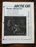 2004 Arctic Firecat 500 Pro Snowmobile Parts Manual. Fixed Price $12.99.