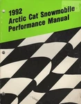 1992 Arctic Cat Snowmobile Performance Service Manual P/n 2254-762 (200). Fixed Price $46.98.