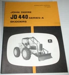 John Deere Jd 440 Series-a Skidder Operators Manual OM-T32953 J9 Vg Original!!. Fixed Price $84.99.
