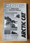 2005 Arctic Cat Snowmobile Operators Manual P/n 2257-085. Fixed Price $12.99.