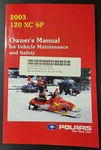 2003 Polaris 120 Xc Sp Snowmobile Owners Manual Oem 9917595. Fixed Price $19.99.