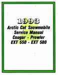 1993 Arctic Cat Cougar Prowler Ext Snowmobile Service Manual : 2254-827. Fixed Price $91.00.