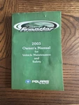 2003 Polaris Frontier Owners Manual 9918415. Fixed Price $40.00.