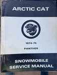 Arctic CAT*1974-75 Panther Snowmobile Service Manual 0153-034. Fixed Price $59.99.