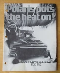 1980 Polaris Tx & C Snowmobile Parts Manual P/n 9910651. Fixed Price $12.99.