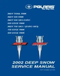 Polaris Snowmobile Service Workshop Manual 2002 Indy Trail Rmk. Fixed Price $26.00.