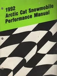 1992 Arctic Cat Snowmobile Performance Service Manual P/n 2254-762 (267). Fixed Price $54.98.
